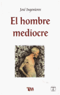 Hombre Mediocre