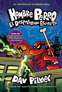 Hombre Perro: El Despeluzado Escarlata (Dog Man: The Scarlet Shedder): Volume 12