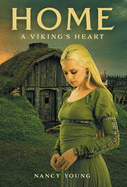 Home: A Viking's Heart