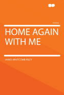 Home again with me