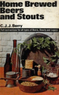 Home Brewed Beers and Stouts