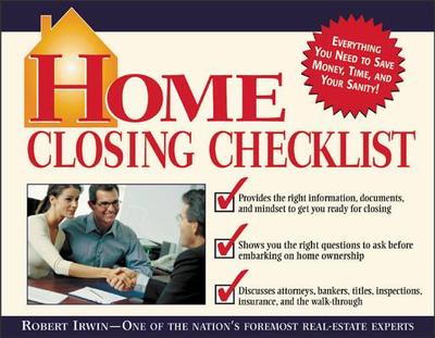 Home Closing Checklist - Irwin, Robert