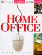 Home Design Workbooks: Home Office
