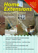 Home Extensions: The Complete Handbook