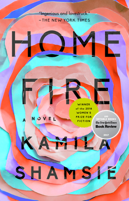 Home Fire - Shamsie, Kamila
