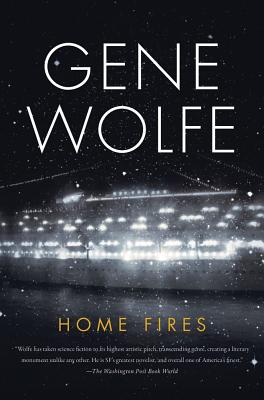 Home Fires - Wolfe, Gene