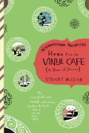 Home from the Vinyl Cafe: A Year of Stories