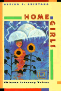 Home Girls: Chicana Literary Voices