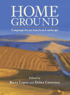 Home Ground: Language for an American Landscape