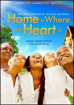 Home Is Where the Heart Is