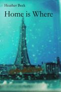 Home Is Where