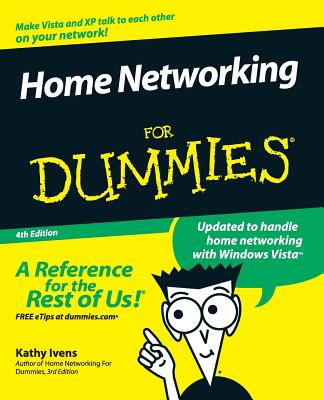 Home Networking for Dummies - Ivens, Kathy