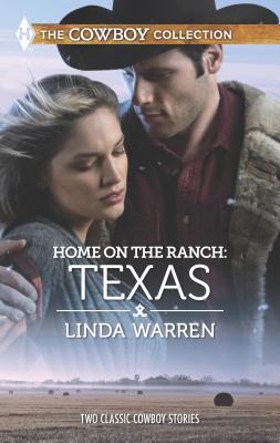 Home on the Ranch: Texas - Warren, Linda