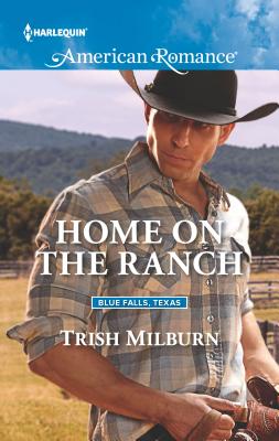 Home on the Ranch - Milburn, Trish