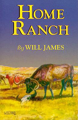Home Ranch - James, Will
