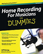Home Recording for Musicians for Dummies