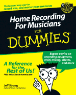 Home Recording for Musicians for Dummies?