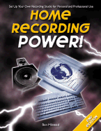 Home Recording Power! - Milstead, Ben