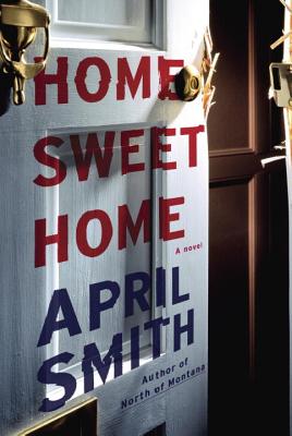 Home Sweet Home - Smith, April