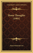Home Thoughts (1901)