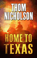 Home to Texas