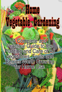 Home Vegetable Gardening
