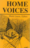 Home Voices: A Sampler of Southern Writing