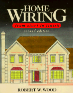 Home Wiring from Start to Finish