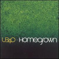 Homegrown - UB40
