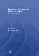 Homeland Security and Criminal Justice: Five Years After 9/11