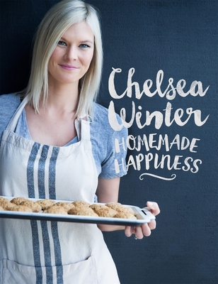 Homemade Happiness - Winter, Chelsea