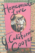 Homemade Love: A Short Story Collection