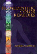 Homeopathic Color Remedies
