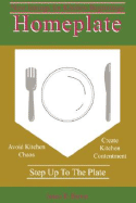 Homeplate: Nine Innings for Kitchen Beginnings - Barton, James R