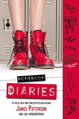 Homeroom Diaries - Patterson, James, and Papademetriou