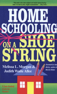 Homeschooling on a Shoestring: A Jam-packed Guide