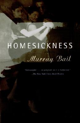 Homesickness - Bail, Murray