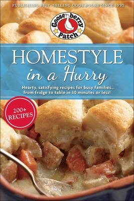 Homestyle in a Hurry - Gooseberry Patch