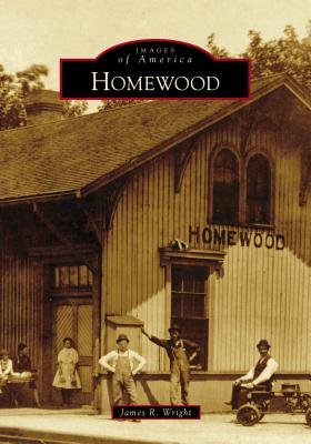 Homewood - Wright, James R