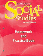 Homework and Practice Book Student Edition Grade 7: Ancient Civilizations