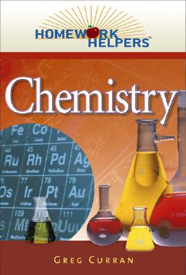 Homework Helpers: Chemistry - Curran, Greg