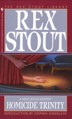 Homicide Trinity - Stout, Rex