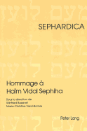 Hommage ? Ha?m Vidal Sephiha