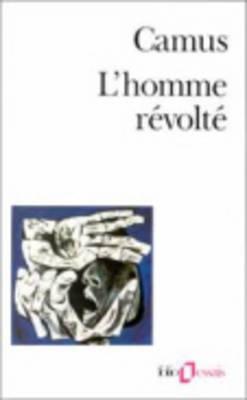 Homme Revolte - Camus, Albert
