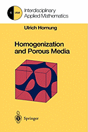 Homogenization and Porous Media