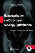 Homogenization and Structural Topology Optimization: Theory, Practice and Software