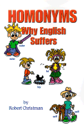 Homonyms: Why English Suffers