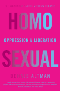 Homosexual: Oppression and Liberation