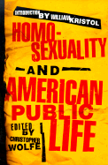 Homosexuality and American Public Life