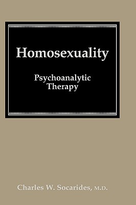 Homosexuality: Introduction - Socarides, Charles W
